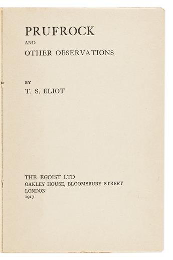 ELIOT, T.S. Prufrock and Other Observations.